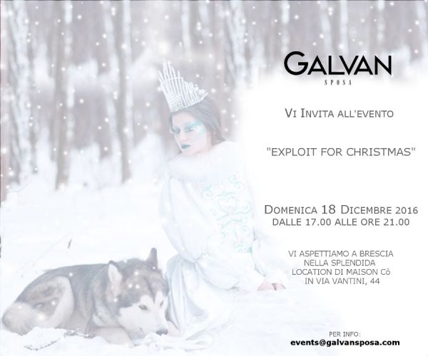 Galvan Sposa in collaborazione con Maison Co -Evento Exploit for Christmas- 